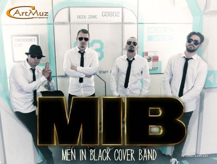 Київська кавер-група “Men in Black” на корпоративи, свята, весілля, банкети, презентації по Україні Київська кавер-група "Men in Black" на корпоративи, свята, весілля, банкети, презентації по Україні